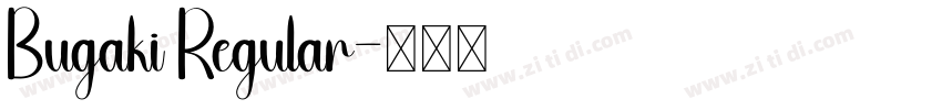 Bugaki Regular字体转换